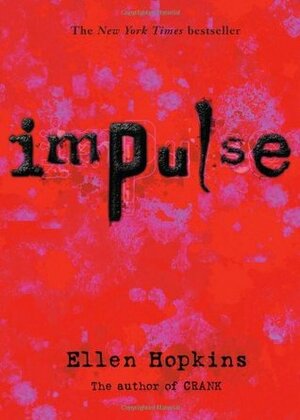 Impulse by Ellen Hopkins