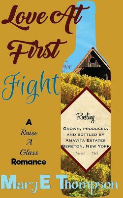 Love At First Fight by Mary E. Thompson