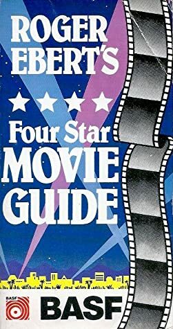 Roger Ebert's Four-Star Movie Guide by Roger Ebert