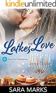 Latkes of Love by Sara Marks