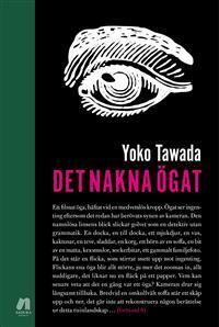 Det nakna ögat by Yōko Tawada