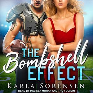 The Bombshell Effect by Karla Sorensen