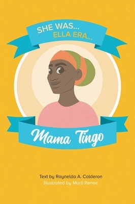 Mama Tingo by Raynelda a. Calderon