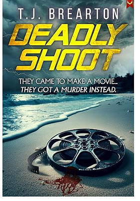 Deadly Shoot by T.J. Brearton