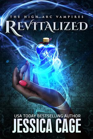 Revitalized by Jessica Cage