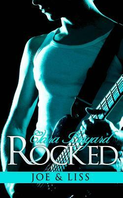 Rocked: Joe and Liss by Clara Bayard