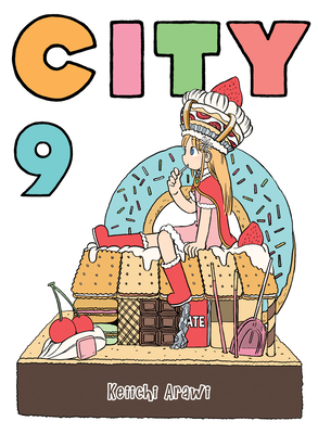 City, Volume 9 by Keiichi Arawi