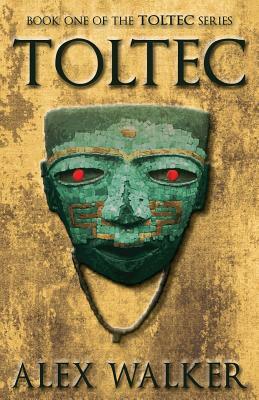 Toltec by Alex Walker