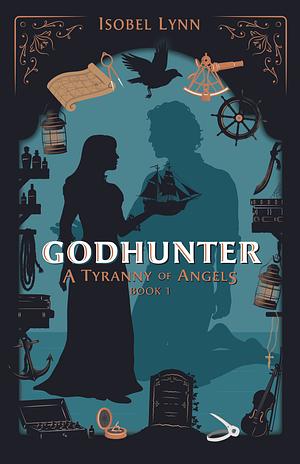 Godhunter by Isobel Lynn