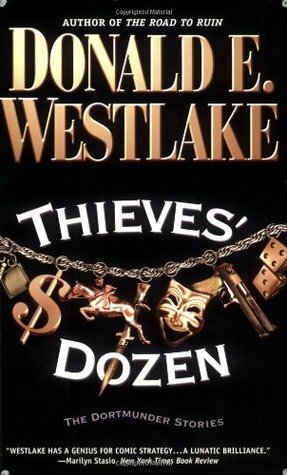 Thieves' Dozen by Donald E. Westlake