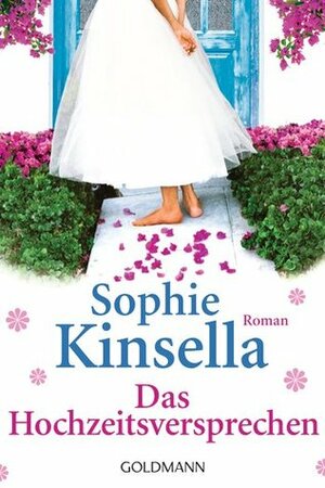 Das Hochzeitsversprechen by Sophie Kinsella