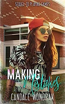 Making Mistakes by Candace Wondrak