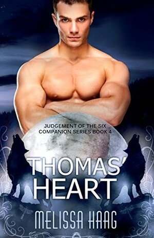 Thomas' Heart by Melissa Haag