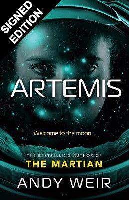 Artemis by Andy Weir