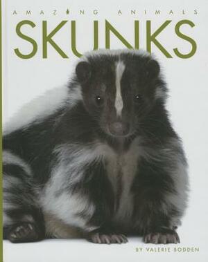 Skunks by Valerie Bodden