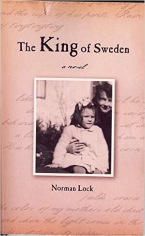 The King of Sweden by Norman Lock