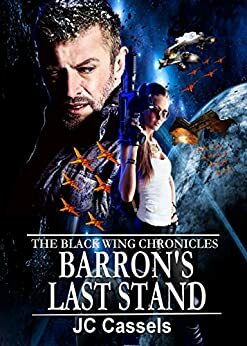 Barron's Last Stand by J.C. Cassels