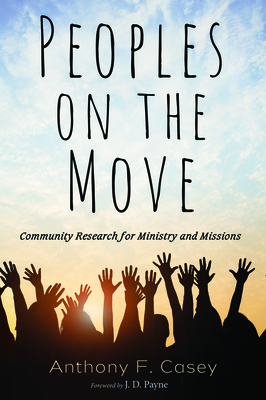 Peoples on the Move by Anthony F. Casey