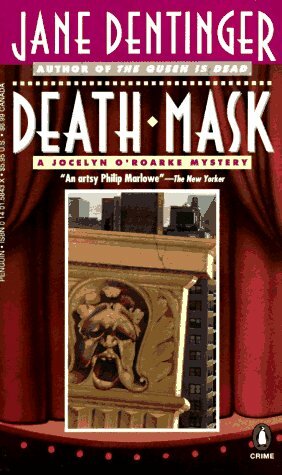 Death Mask: A Jocelyn O'Roarke Mystery by Jane Dentinger