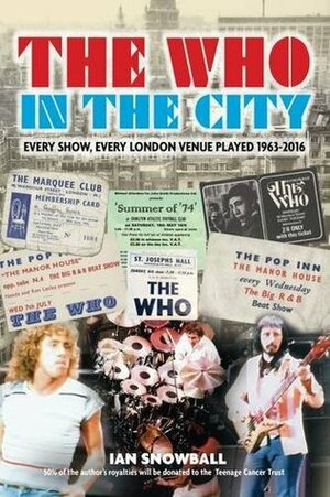 The Who In the City by Ian Snowball