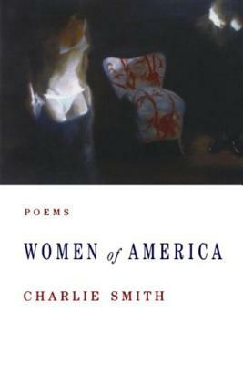 Women of America: Poems by Charlie Smith
