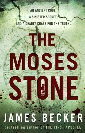 The Moses Stone by James Becker, Peter Stuart Smith