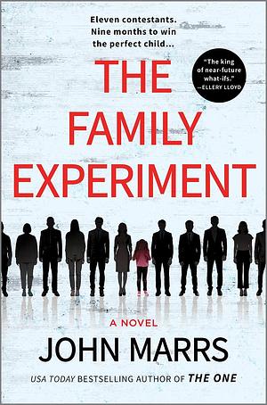 The Family Experiment by John Marrs