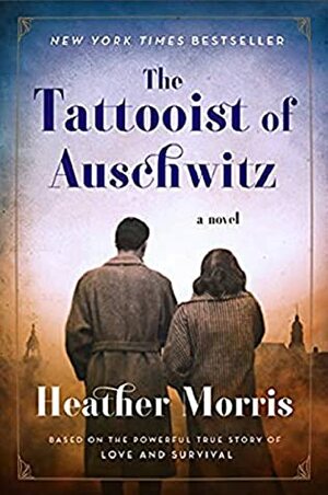 The Tattooist of Auschwitz by 