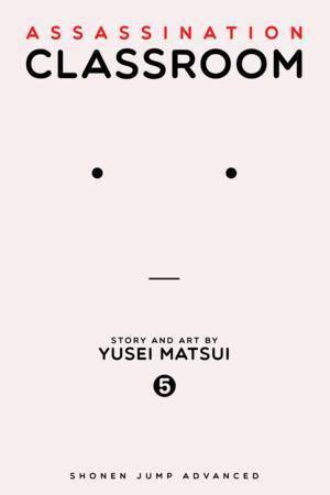 Assassination Classroom, Vol. 5: Hora do Talento by Yūsei Matsui