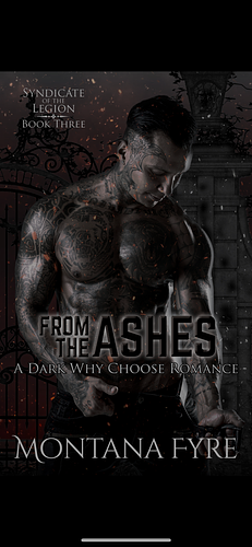 From the Ashes by Montana Fyre, Montana Fyre