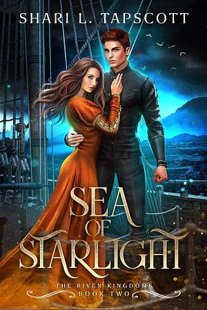 Sea of Starlight by Shari L. Tapscott