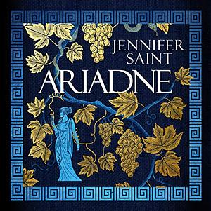 Ariadne by Jennifer Saint