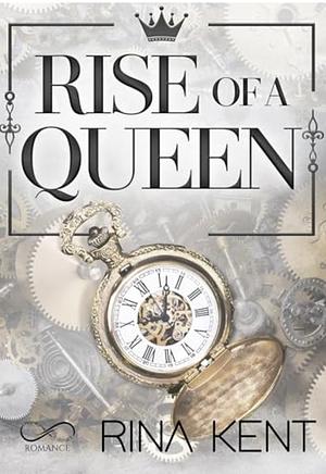 Rise of a Queen by Rina Kent