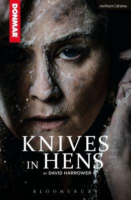 Knives in Hens by David Harrower