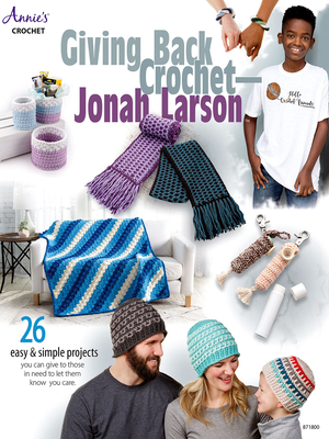 Giving Back Crochet - Jonah Larson by Jonah Larson