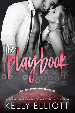 The Playbook by Kelly Elliott