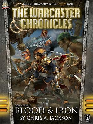 Blood & Iron by Chris A. Jackson
