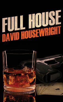 Full House by David Housewright
