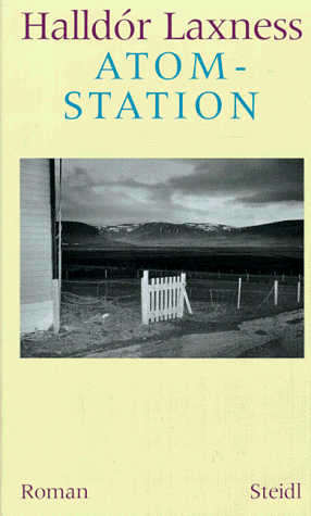 Atomstation: Roman by Halldór Laxness
