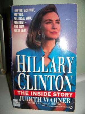 Hillary Clinton by Judith Warner