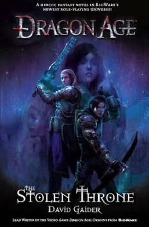 The Stolen Throne by David Gaider
