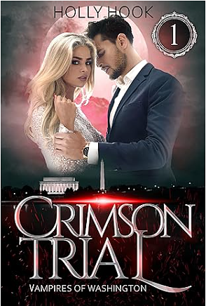 Crimson Trial by Holly Hook