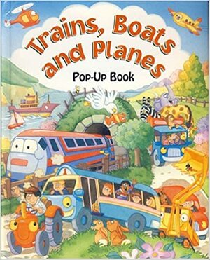 Large Pop-Ups Trains, Boats & Planes by Bendon Publishing