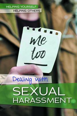 Dealing with Sexual Harassment by Caitlyn Miller