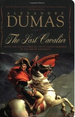 The Last Cavalier by Alexandre Dumas, Lauren Yoder