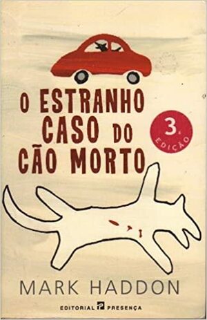 O Estranho Caso do Cão Morto by Mark Haddon