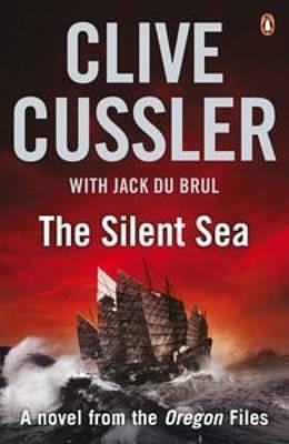 The Silent Sea by Jack Du Brul, Clive Cussler