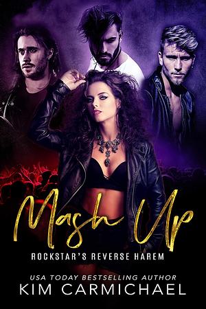 Mash Up by Kim Carmichael