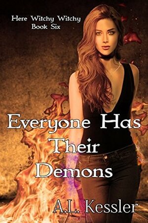 Everyone has Their Demons by A.L. Kessler