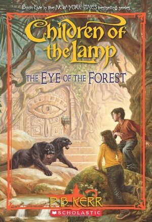 The Eye of the Forest by P.B. Kerr
